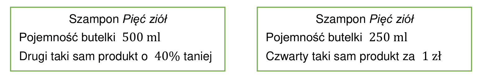 Rysunek do zadania 17 (egzamin ósmoklasisty 2026 (czerwiec)): W sklepie ogłoszono dwie promocje przy zakupie szamponu Pięć ziół (zobacz rysunek).